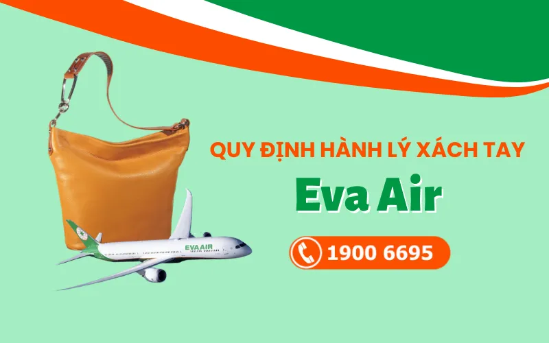 Hành lý xách tay Eva Air