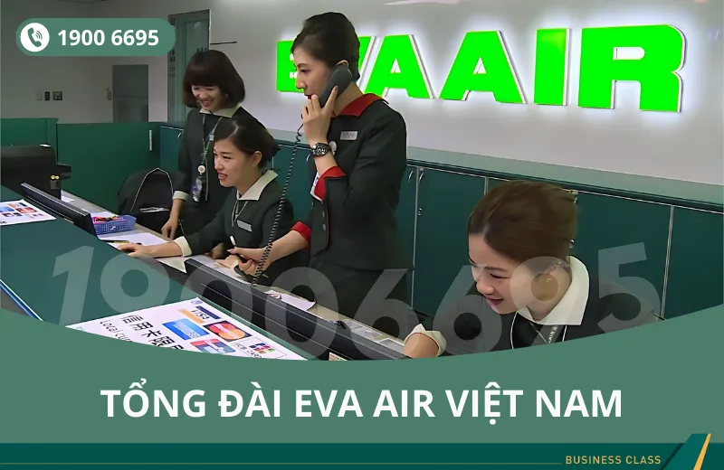 Tổng đài EVA Air Việt Nam 1900 6695